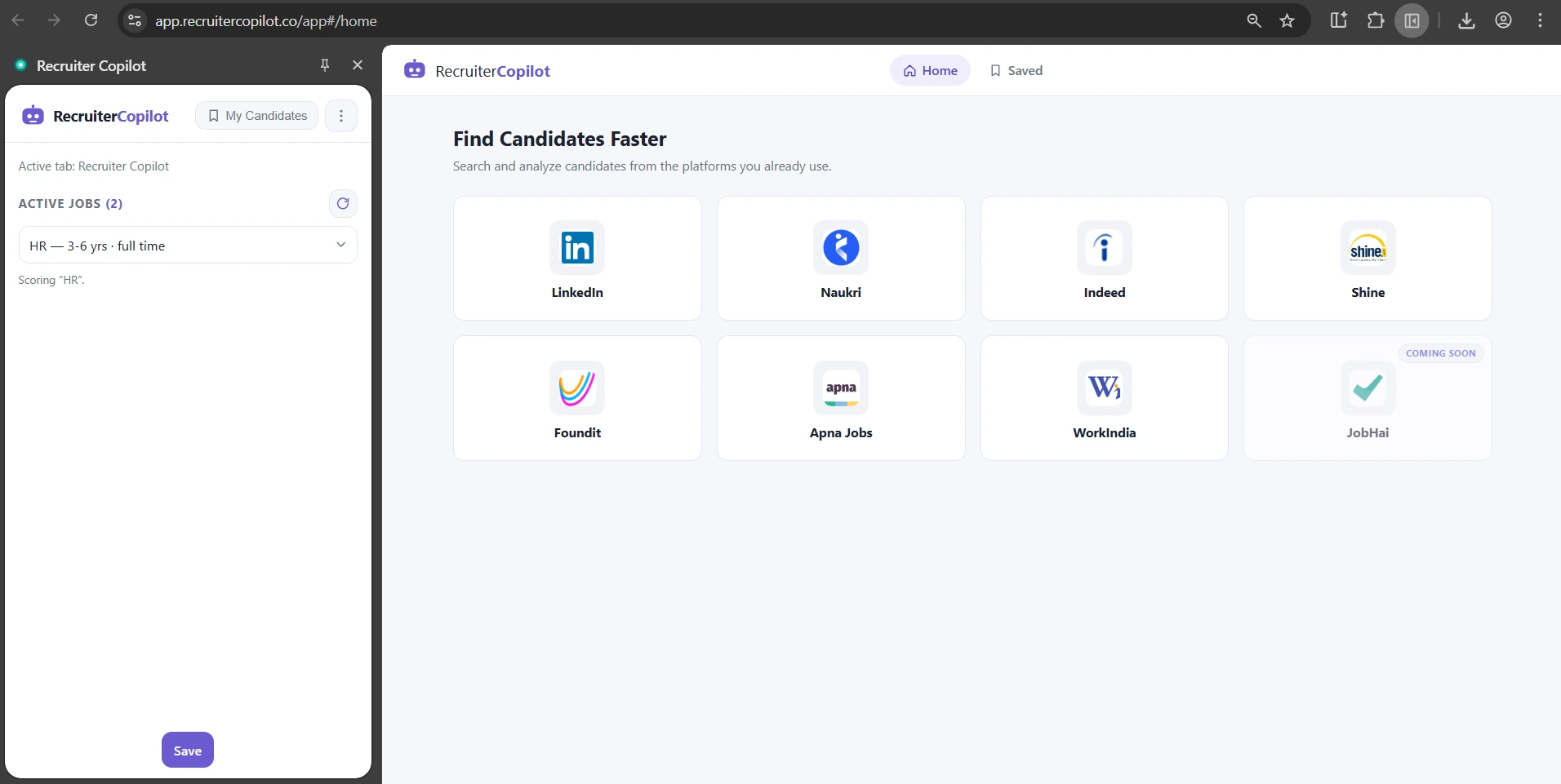 Recruiter Copilot docked beside the app, listing the platforms it works on — LinkedIn, Naukri, Indeed, Shine, Foundit, Apna Jobs, WorkIndia and JobHai